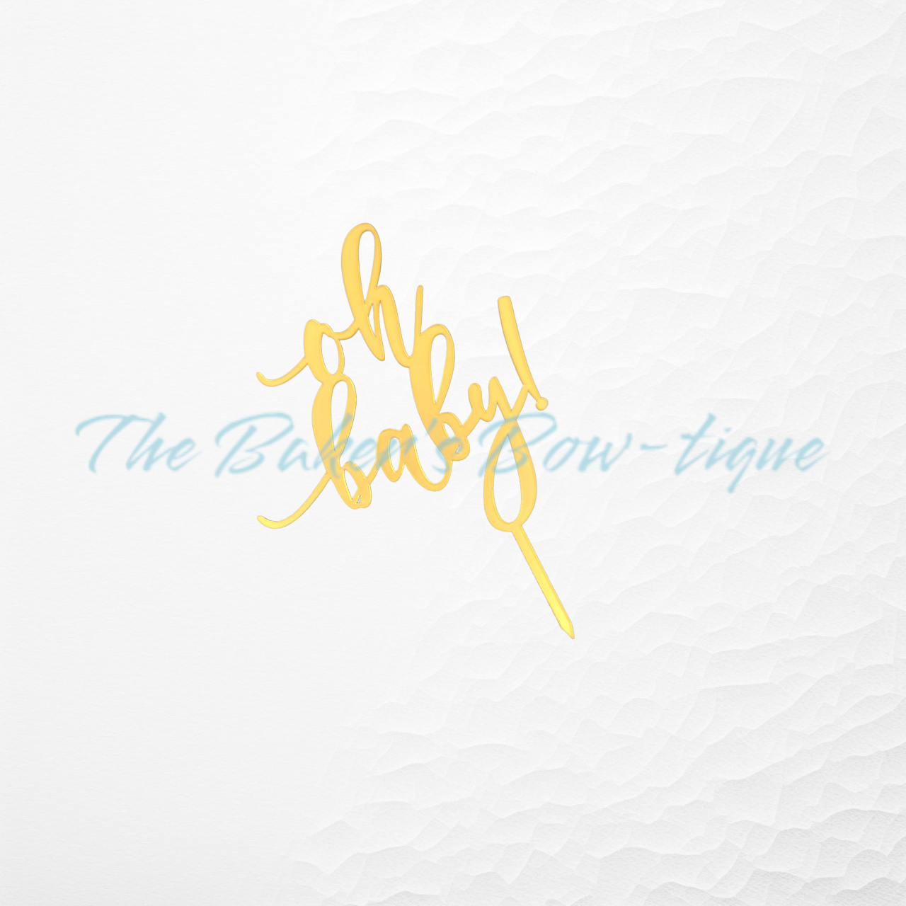 Acrylic "Oh Baby!" Cake Topper-GOLD - The Baker's Bow-tique