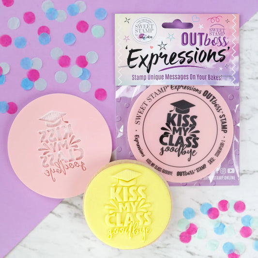 Sweet Stamp OUTboss Expressions - KISS MY CLASS GOODBYE, Regular Size