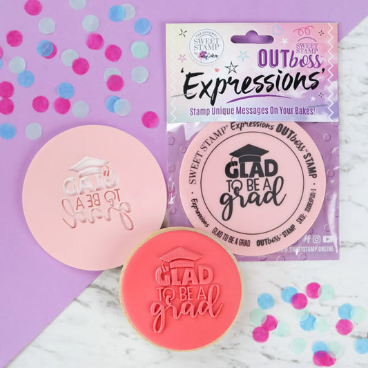 Sweet Stamp OUTboss Expressions - GLAD TO BE A GRAD, Regular Size